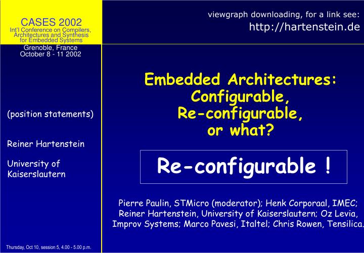 embedded architectures configurable re configurable or what