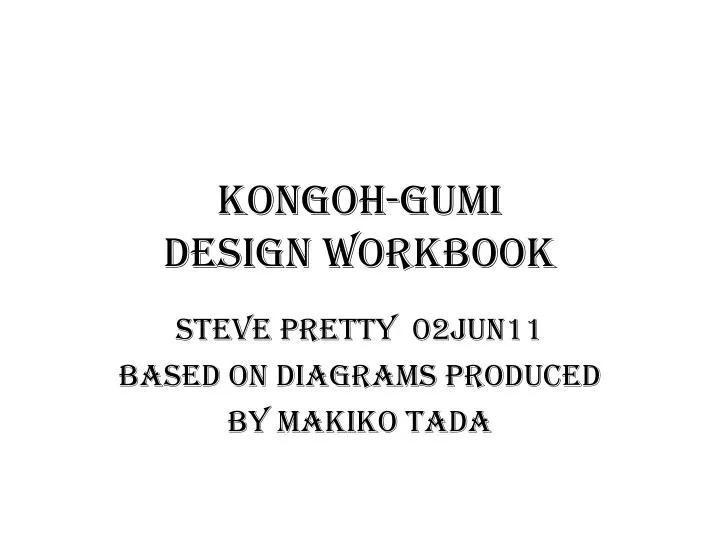 kongoh gumi design workbook