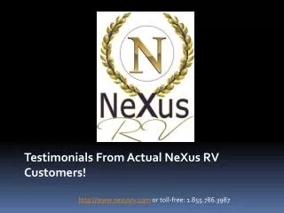 NeXus RV Testimonials from Actual Customers - Presentation 2