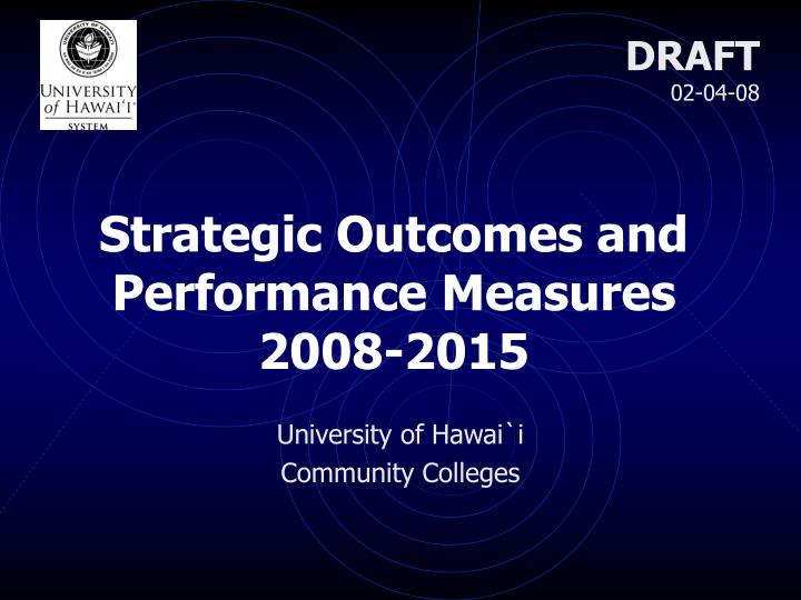 strategic outcomes and performance measures 2008 2015