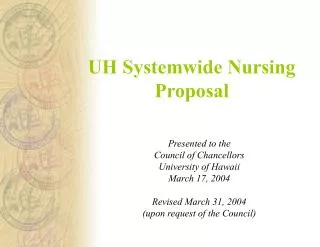 UH Systemwide Nursing Proposal