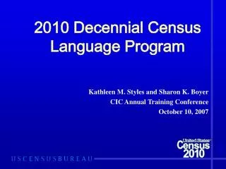 2010 Decennial Census Language Program