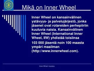 Mikä on Inner Wheel