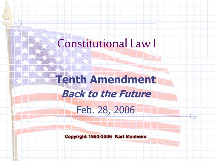 tenth amendment back to the future feb 28 2006
