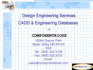 Design Engineering Services CADD &amp; Engineering Databases
