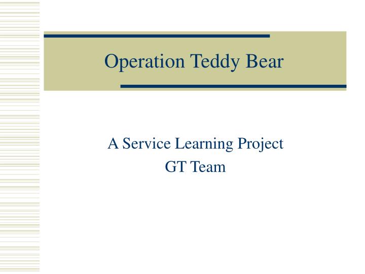 operation teddy bear