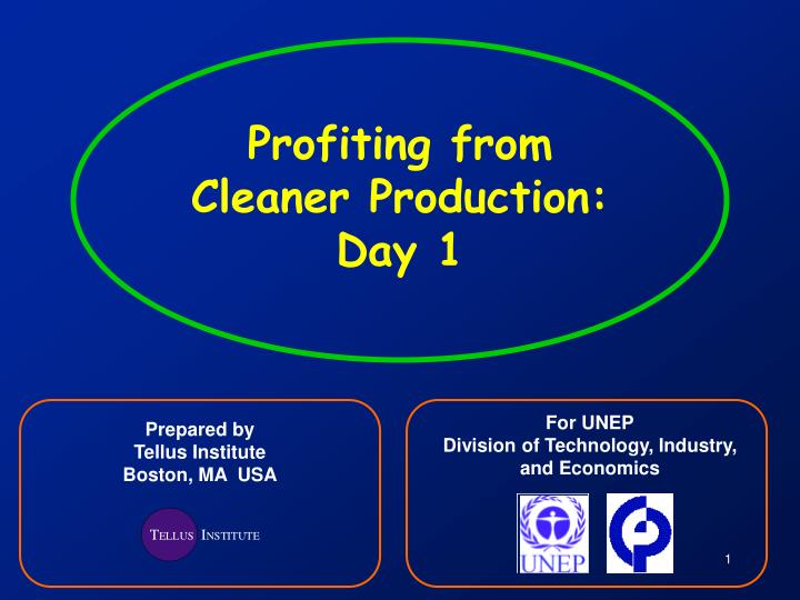 profiting from cleaner production day 1