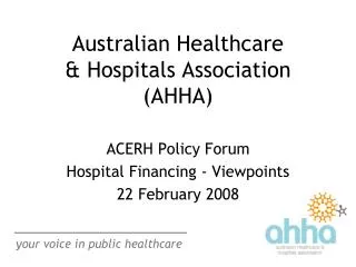 Australian Healthcare &amp; Hospitals Association (AHHA)