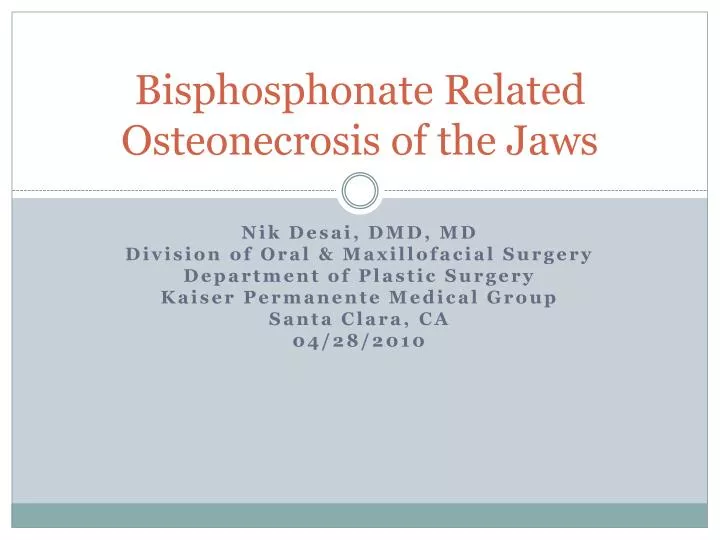 bisphosphonate related osteonecrosis of the jaws