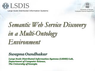 Semantic Web Service Discovery in a Multi-Ontology Environment