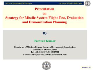 Presentation on Strategy for Missile System Flight Test, Evaluation and Demonstration Planning