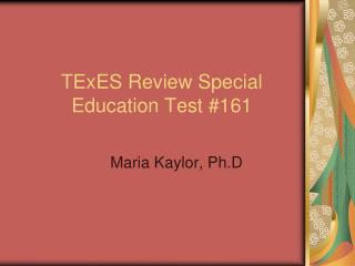 TExES Review Special Education Test #161