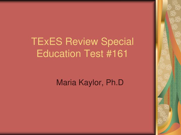 texes review special education test 161