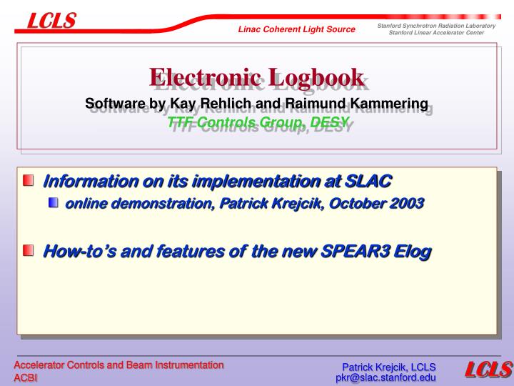 electronic logbook software by kay rehlich and raimund kammering ttf controls group desy