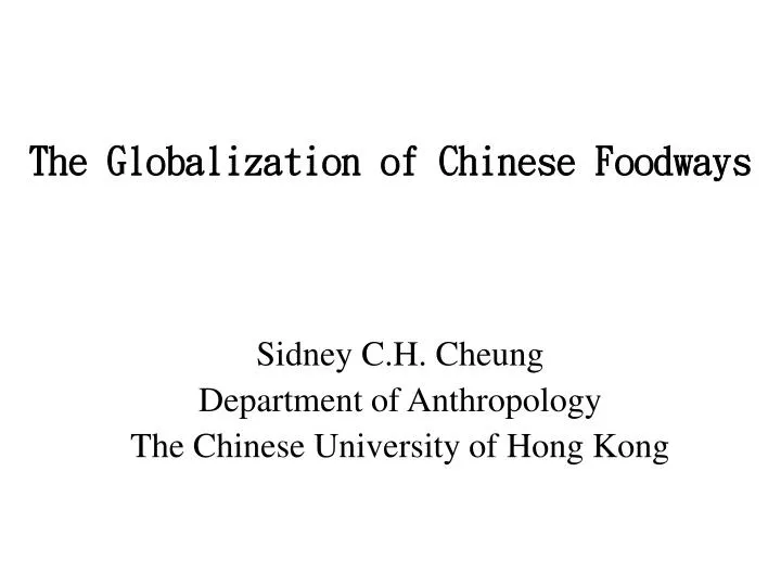 the globalization of chinese foodways