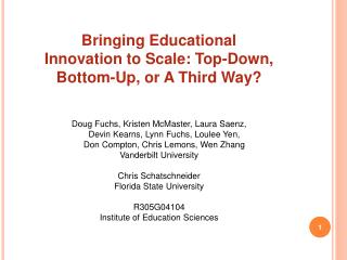 Bringing Educational Innovation to Scale: Top-Down, Bottom-Up, or A Third Way?