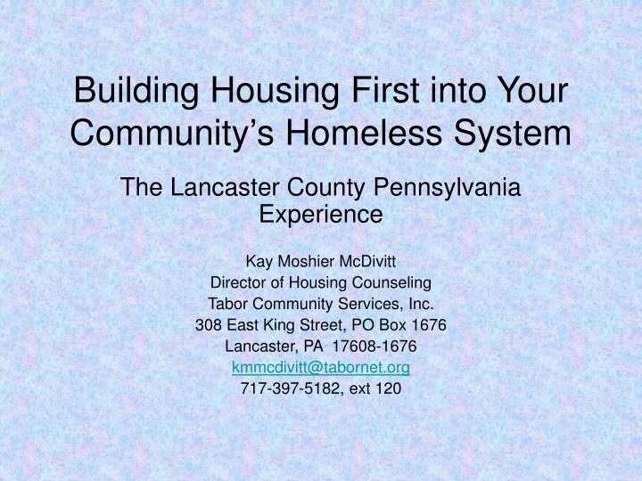 building housing first into your community s homeless system