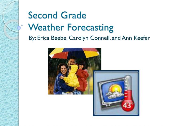 second grade weather forecasting