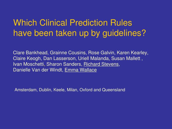 which clinical prediction rules have been taken up by guidelines