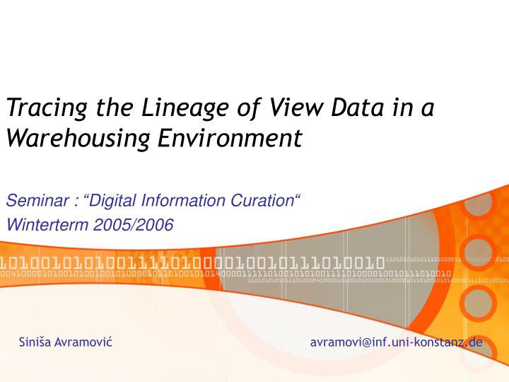 tracing the lineage of view data in a warehousing environment