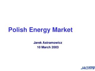 Polish Energy Market