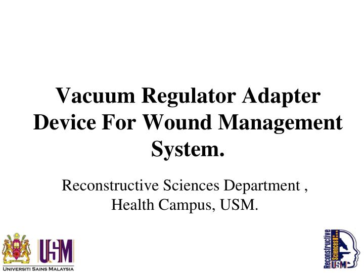 vacuum regulator adapter device for wound management system