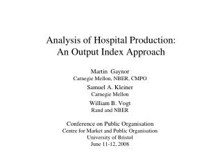 Analysis of Hospital Production: An Output Index Approach