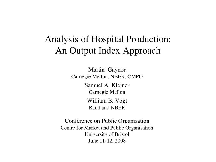analysis of hospital production an output index approach