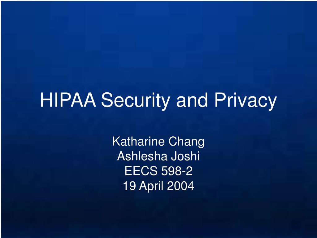 PPT - HIPAA Security and Privacy PowerPoint Presentation, free download ...