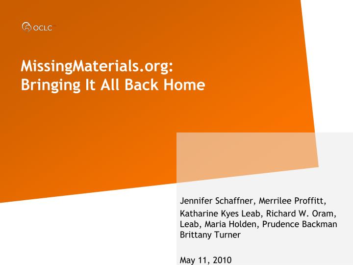 missingmaterials org bringing it all back home