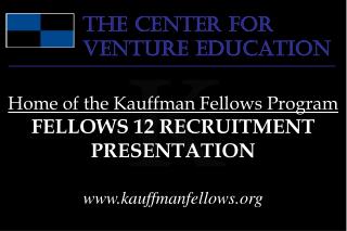 The Center for Venture Education