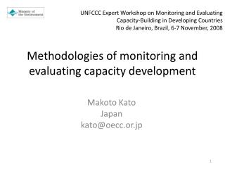 Methodologies of monitoring and evaluating capacity development