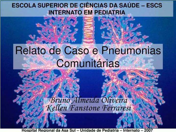 relato de caso e pneumonias comunit rias