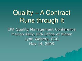 Quality – A Contract Runs through It