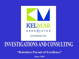 INVESTIGATIONS AND CONSULTING
