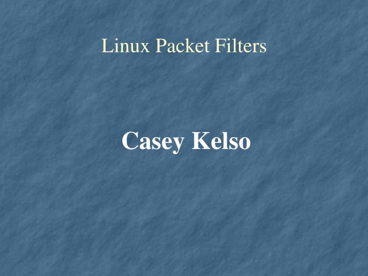 linux packet filters