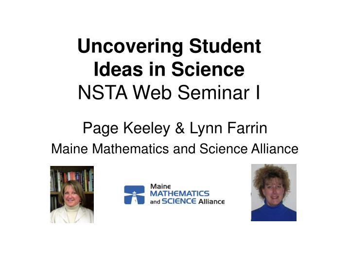 uncovering student ideas in science nsta web seminar i