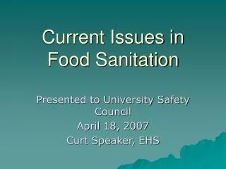 Current Issues in Food Sanitation