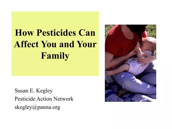how pesticides can affect you and your family