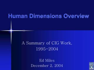 Human Dimensions Overview