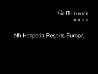 Nh Hesperia Resorts Europa