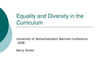 Equality and Diversity in the Curriculum
