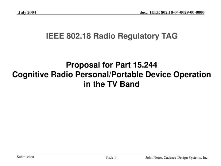 proposal for part 15 244 cognitive radio personal portable device operation in the tv band