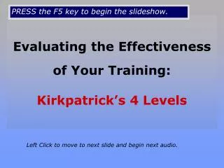 Evaluating the Effectiveness of Your Training: Kirkpatrick’s 4 Levels