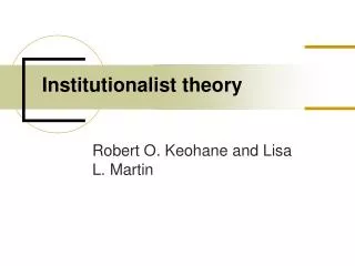 Institutionalist theory