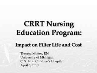 CRRT Nursing Education Program: