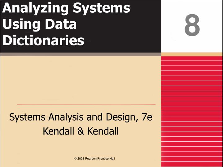 analyzing systems using data dictionaries