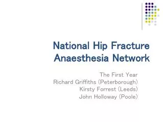 National Hip Fracture Anaesthesia Network