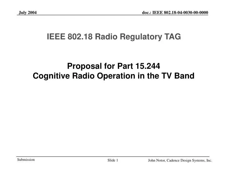 proposal for part 15 244 cognitive radio operation in the tv band