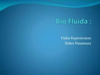 Bio Fluida :